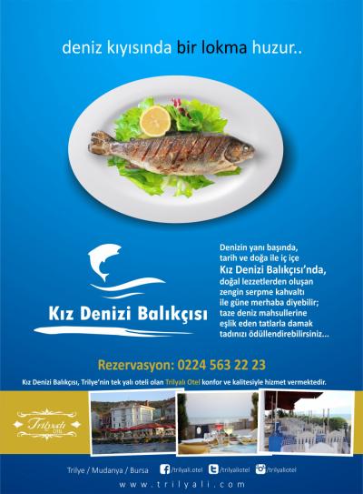 Trilyalı Otel - Kız Denizi Balıkçısı İlan Çalışması